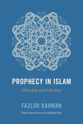 Book Prophecy in Islam: Philosophy and Orthodoxy free