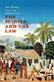 Book The Spirits and the Law: Vodou and Power in Haiti free