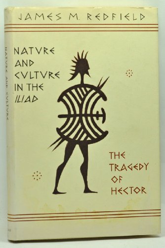Book Nature and Culture in the "Iliad": The Tragedy of Hector free