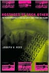Book Hostages of Each Other: The Transformation of Nuclear Safety since Three Mile Island free