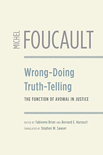 Book Wrong-Doing, Truth-Telling: The Function of Avowal in Justice free