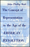 Book The Concept of Representation in the Age of the American Revolution free