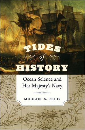 Book Tides of History: Ocean Science and Her Majesty's Navy free