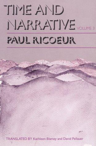 Book Time and Narrative, Volume 3 (Time & Narrative) free