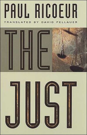 Book The Just (Chicago Series in Law and Society (Paperback)) free