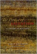 Book The Promise of Salvation: A Theory of Religion free