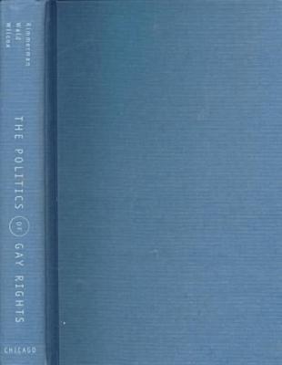 Book The Politics of Gay Rights (Chicago Series on Sexuality, History, and Society) free