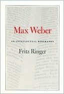 Book Max Weber: An Intellectual Biography free
