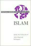 Book Textual Sources for the Study of Islam (Textual Sources for the Study of Religion) free