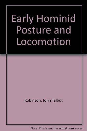 Book Early Hominid Posture And Locomotion free