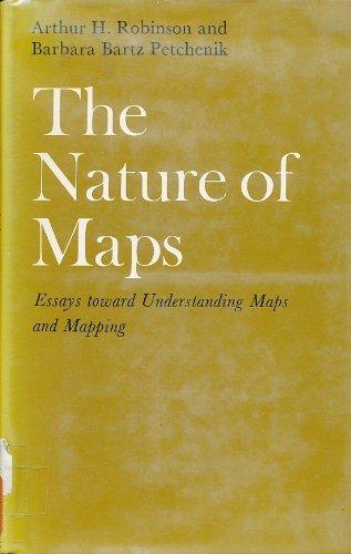 Book The Nature of Maps: Essays toward Understanding Maps and Mapping free