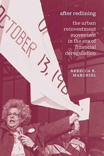 Book After Redlining: The Urban Reinvestment Movement in the Era of Financial Deregulation (Historical Studies of Urban America) free