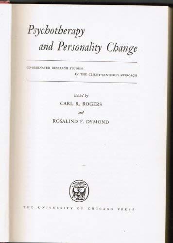 Book Psychotherapy and Personality Change: Co-ordinated Research Studies in the Client-centered Approach free