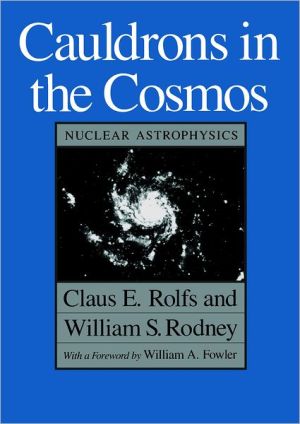 Book Cauldrons in the Cosmos (Theoretical Astrophysics) free