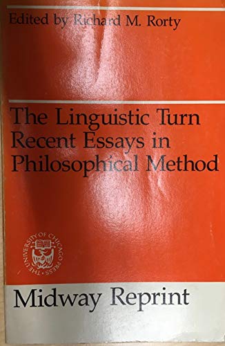 Book Linguistic Turn: Recent Essays in Philosophical Method free