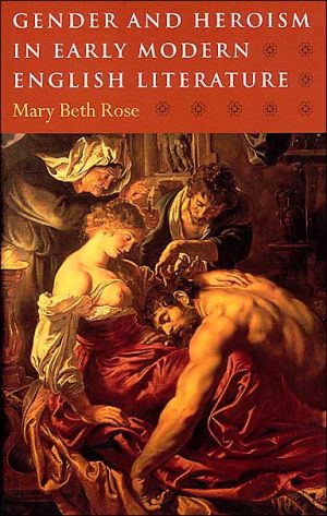 Book Gender and Heroism in Early Modern English Literature free