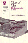 Book Cities of Clay: The Geoarcheology of Tells (Prehistoric Archeology & Ecology) free