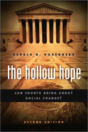 Book The Hollow Hope: Can Courts Bring About Social Change? Second Edition (American Politics and Political Economy Series) free