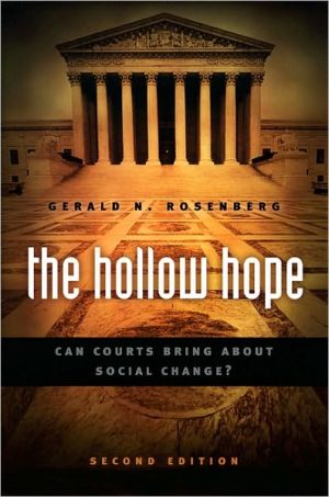 Book The Hollow Hope: Can Courts Bring About Social Change? Second Edition (American Politics and Political Economy Series) free