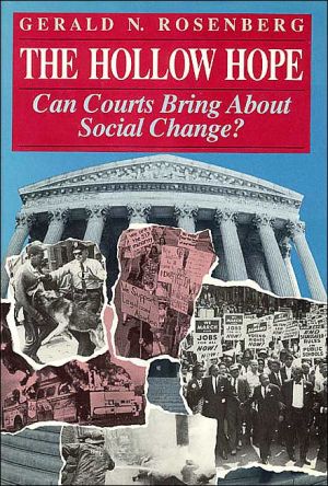 Book The Hollow Hope: Can Courts Bring About Social Change? (American Politics and Political Economy Series) free
