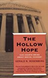 Book The Hollow Hope: Can Courts Bring About Social Change? (American Politics and Political Economy Series) free