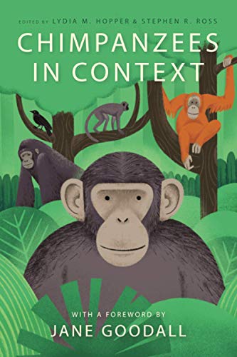 Book Chimpanzees in Context: A Comparative Perspective on Chimpanzee Behavior, Cognition, Conservation, and Welfare free