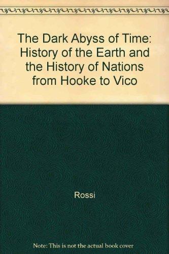 Book The Dark Abyss of Time: The History of the Earth and the History of Nations from Hooke to Vico free