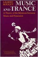 Book Music and Trance: A Theory of the Relations Between Music and Possession free
