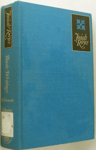 Book Basic Writings Of Josiah Royce free