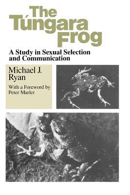 Book The Tungara Frog: A Study in Sexual Selection and Communication free