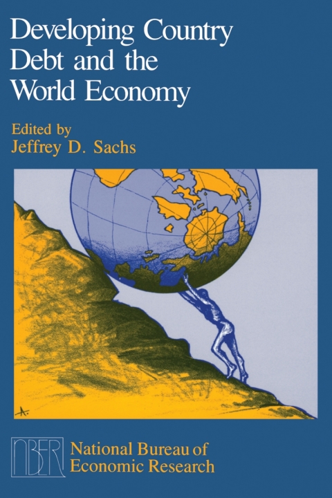 Book Developing Country Debt and the World Economy (National Bureau of Economic Research Project Report) free