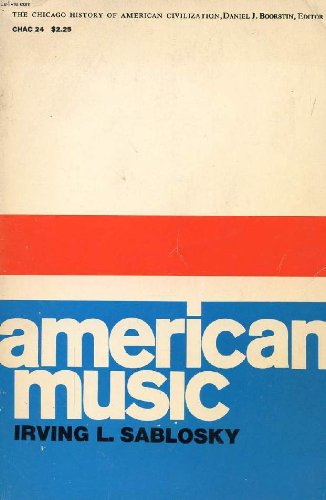 Book American Music (The Chicago History of American Civilization) free