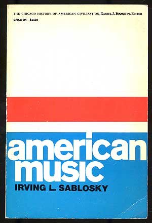 Book American Music (the Chicago History Of American Civilization) free