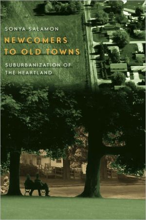 Book Newcomers to Old Towns: Suburbanization of the Heartland free