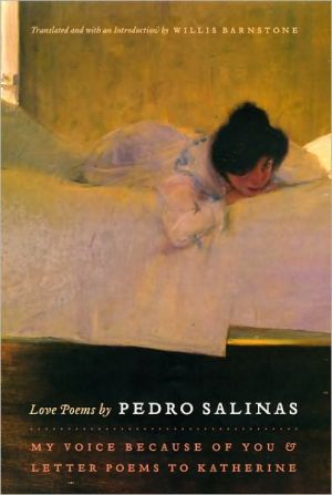 Book Love Poems by Pedro Salinas: My Voice Because of You and Letter Poems to Katherine free