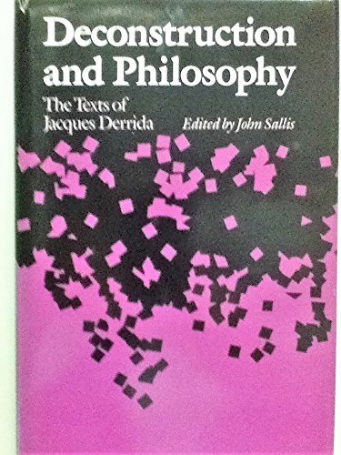 Book Deconstruction and Philosophy: The Texts of Jacques Derrida free Book Deconstruction and Philosophy: The Texts of Jacques Derrida free