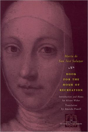 Book Book for the Hour of Recreation (The Other Voice in Early Modern Europe) free