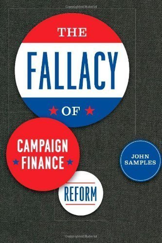 Book The Fallacy of Campaign Finance Reform free