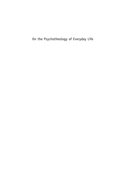 Book On the Psychotheology of Everyday Life: Reflections on Freud and Rosenzweig free