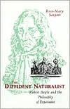 Book The Diffident Naturalist: Robert Boyle And The Philosophy Of Experiment free