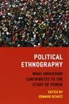 Book Political Ethnography: What Immersion Contributes to the Study of Power free