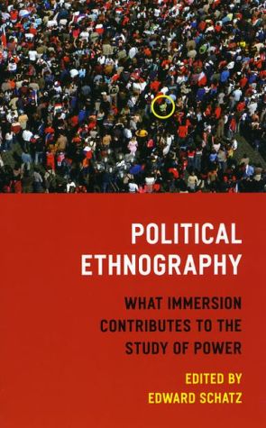 Book Political Ethnography: What Immersion Contributes to the Study of Power free