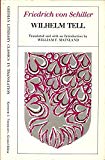 Book Wilhelm Tell (German Literary Classics in Translation) free