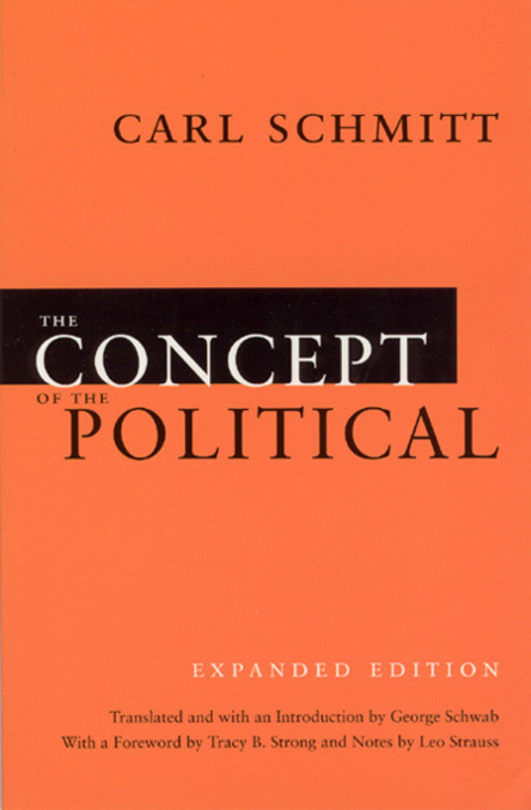 Book The Concept of the Political: Expanded Edition free
