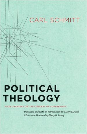 Book Political Theology: Four Chapters on the Concept of Sovereignty free Book Political Theology: Four Chapters on the Concept of Sovereignty free