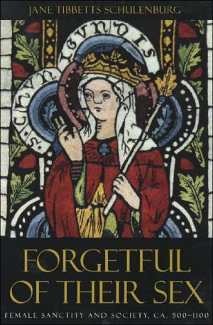 Book Forgetful of Their Sex: Female Sanctity and Society, ca. 500-1100 free