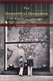 Book The Geographical Imagination in America, 1880-1950 free