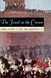 Book The Jewel in the Crown (The Raj Quartet, Book 1) free