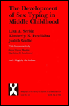 Book The Development of Sex Typing in Middle Childhood (Monographs of the Society for Research in Child Development) free