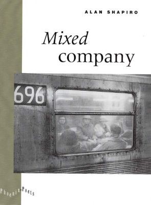 Book Mixed Company (Volume 1996) (Phoenix Poets) free